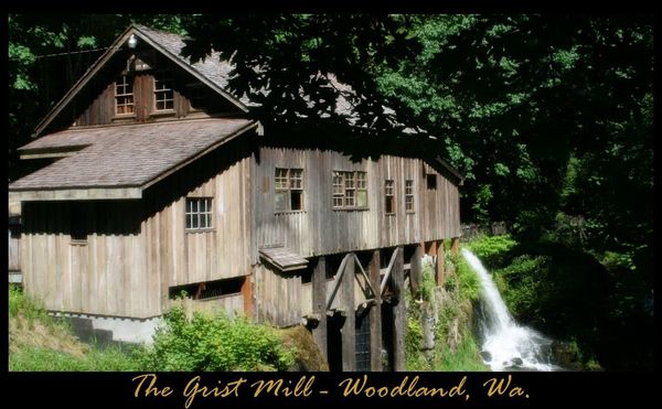 The Grist Mill, in Woodland, Wa....
