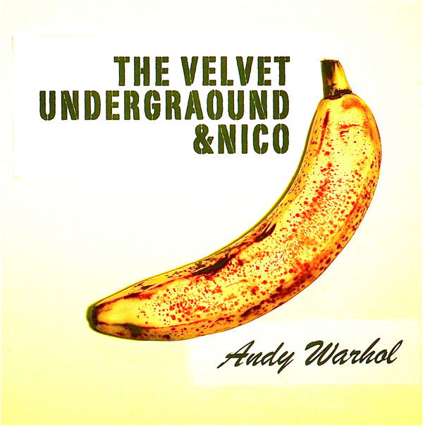Andy Warhol, for Velvet Underground & Nico, 1967...