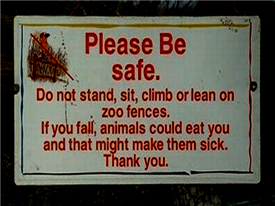 sign at a children's petting zoo...