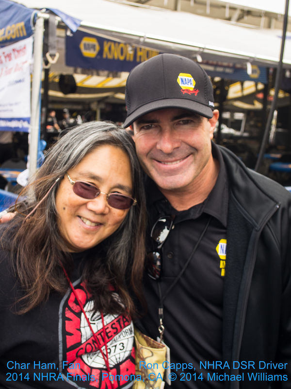 My Wife With Ron Capps.  He is so nice!...