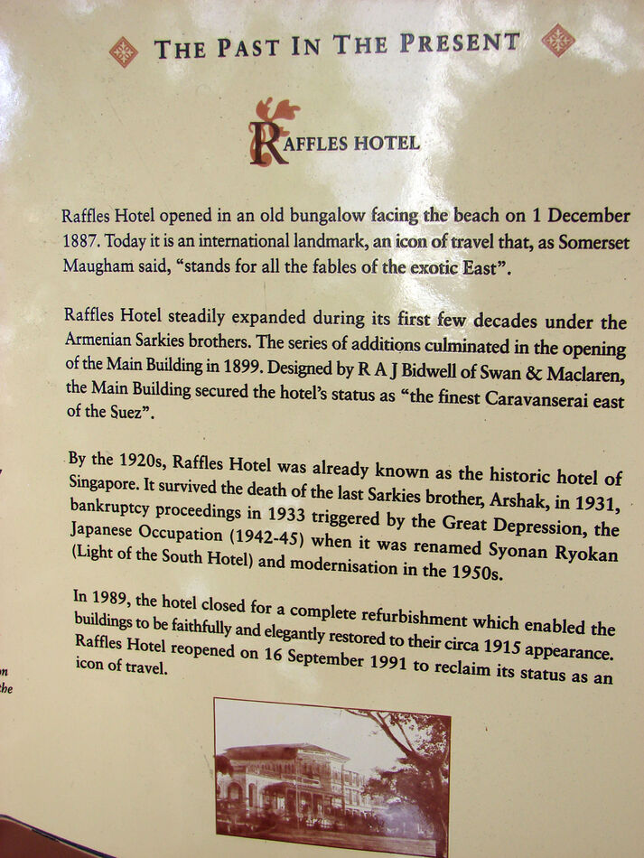 A marker at the famous 'Raffles Hotel' in Singapor...
